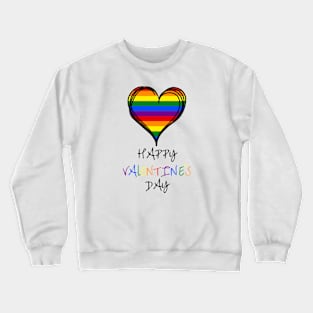 "Happy Valentine's Day" Rainbow Colors Crewneck Sweatshirt